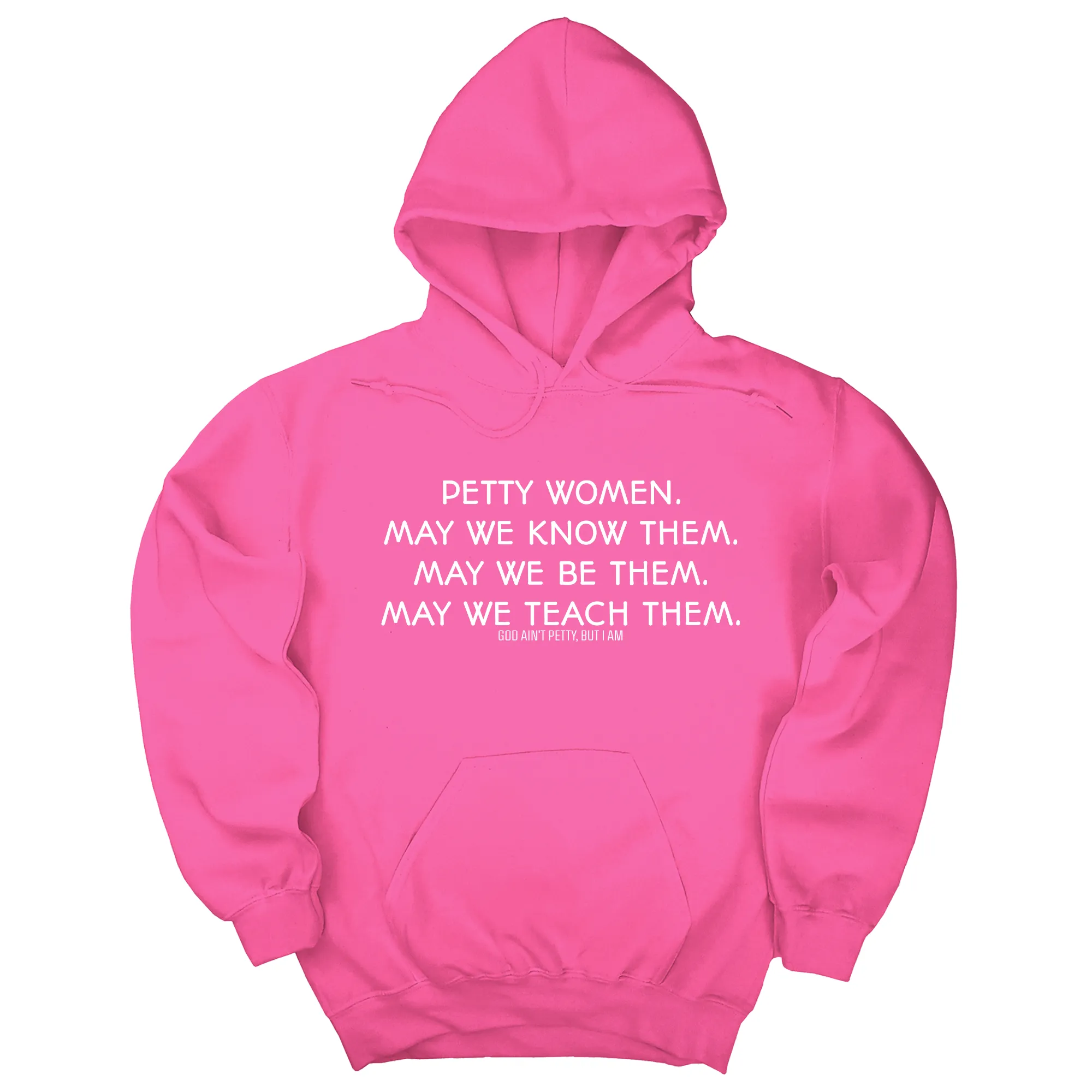 Phenomenally Petty Unisex Hoodie