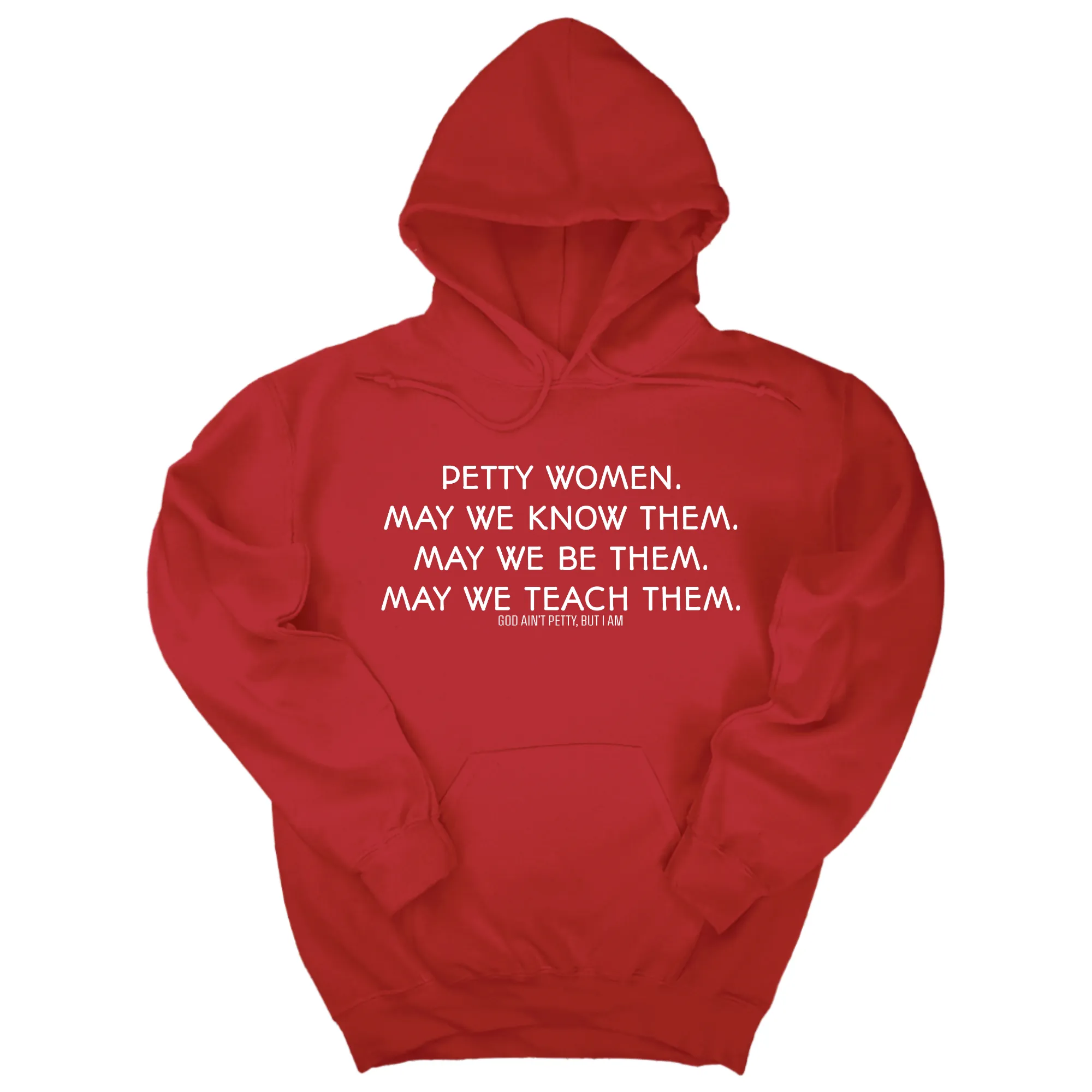 Phenomenally Petty Unisex Hoodie