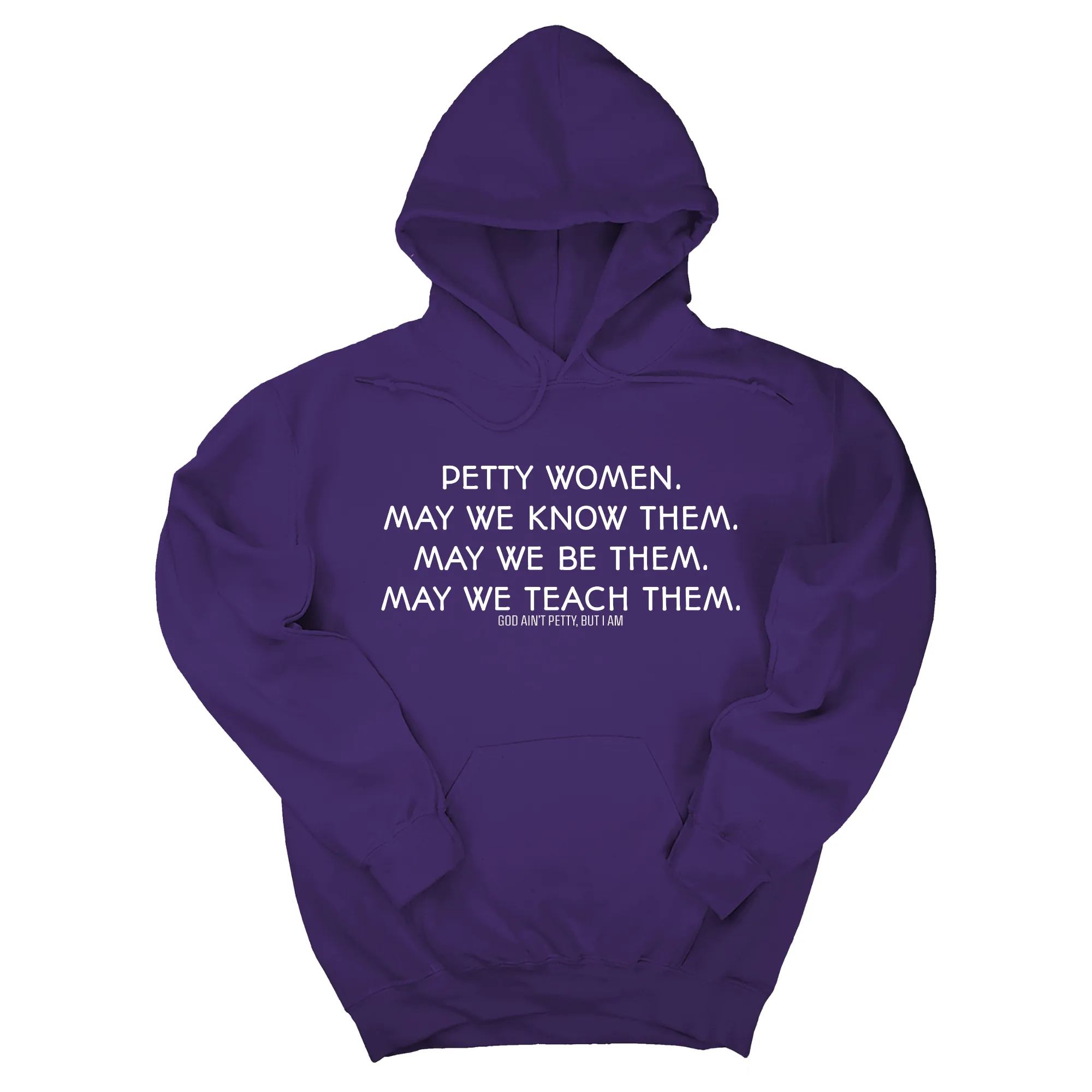 Phenomenally Petty Unisex Hoodie