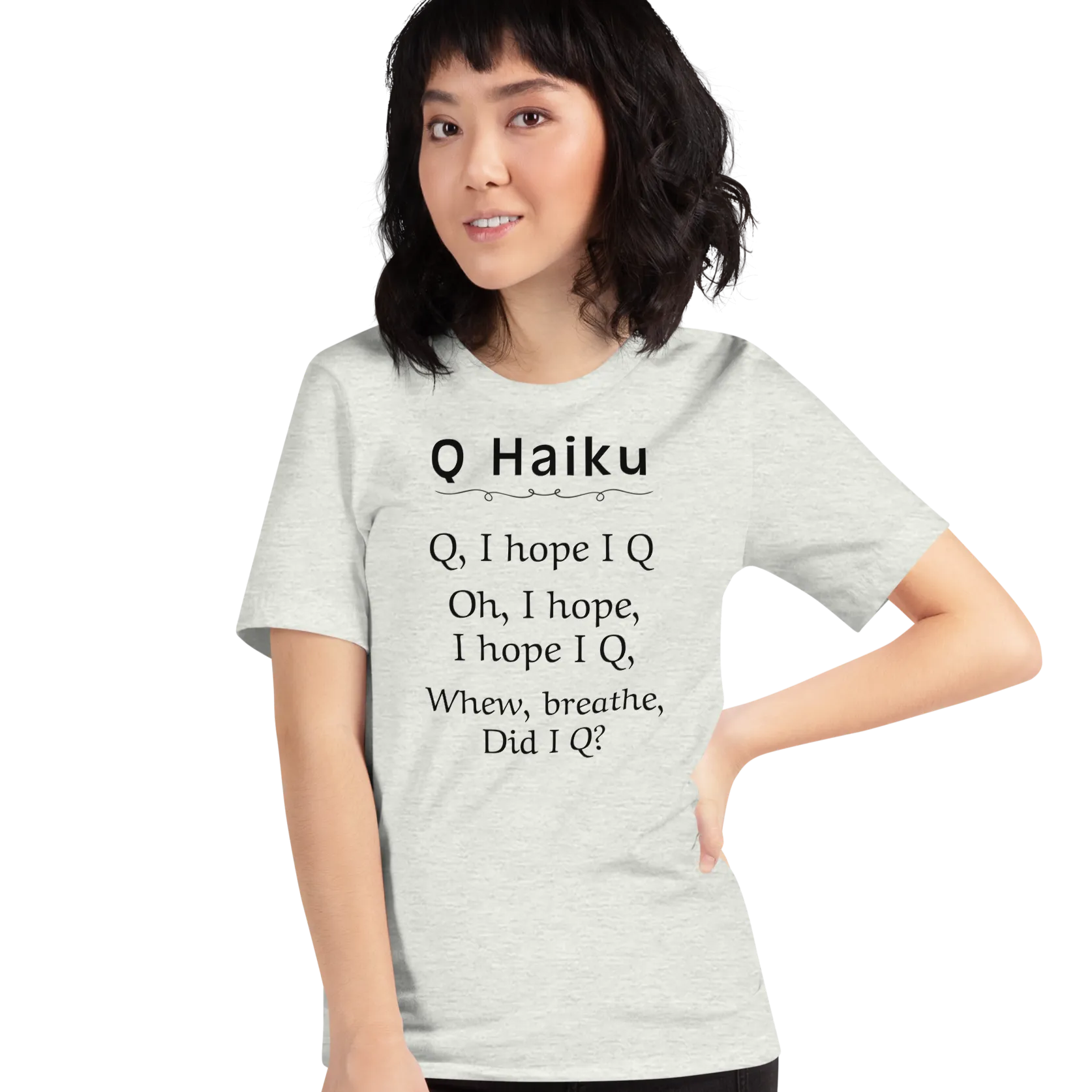 Q Haiku T-Shirts - Light