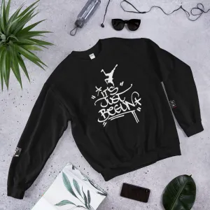 "It's Just Begun" (Black) Unisex Sweatshirt