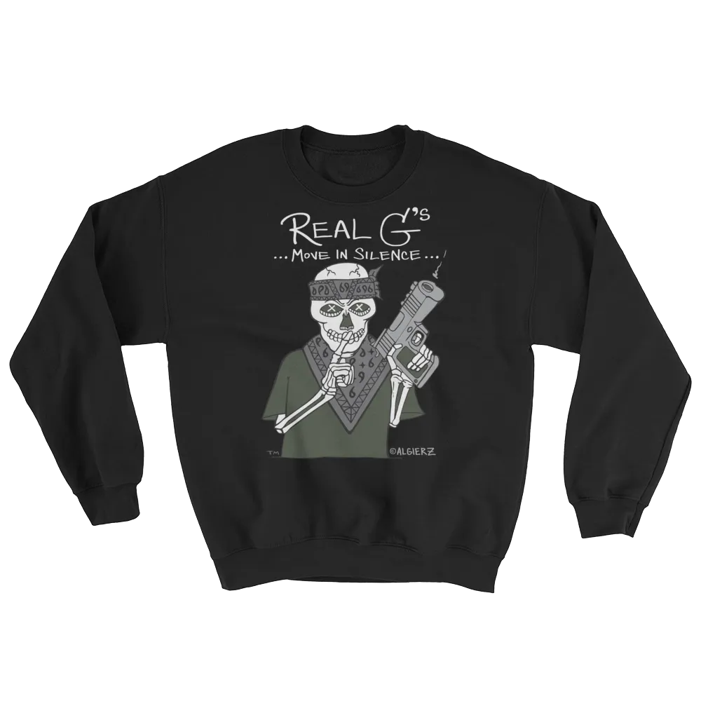 Real G's Move In Silence - Crewneck Sweatshirt (black)