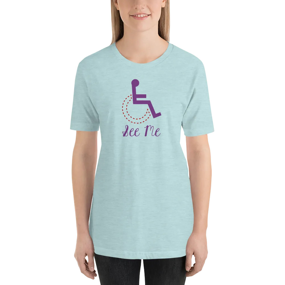 See Me (Not My Disability) Women's Light Color Shirts