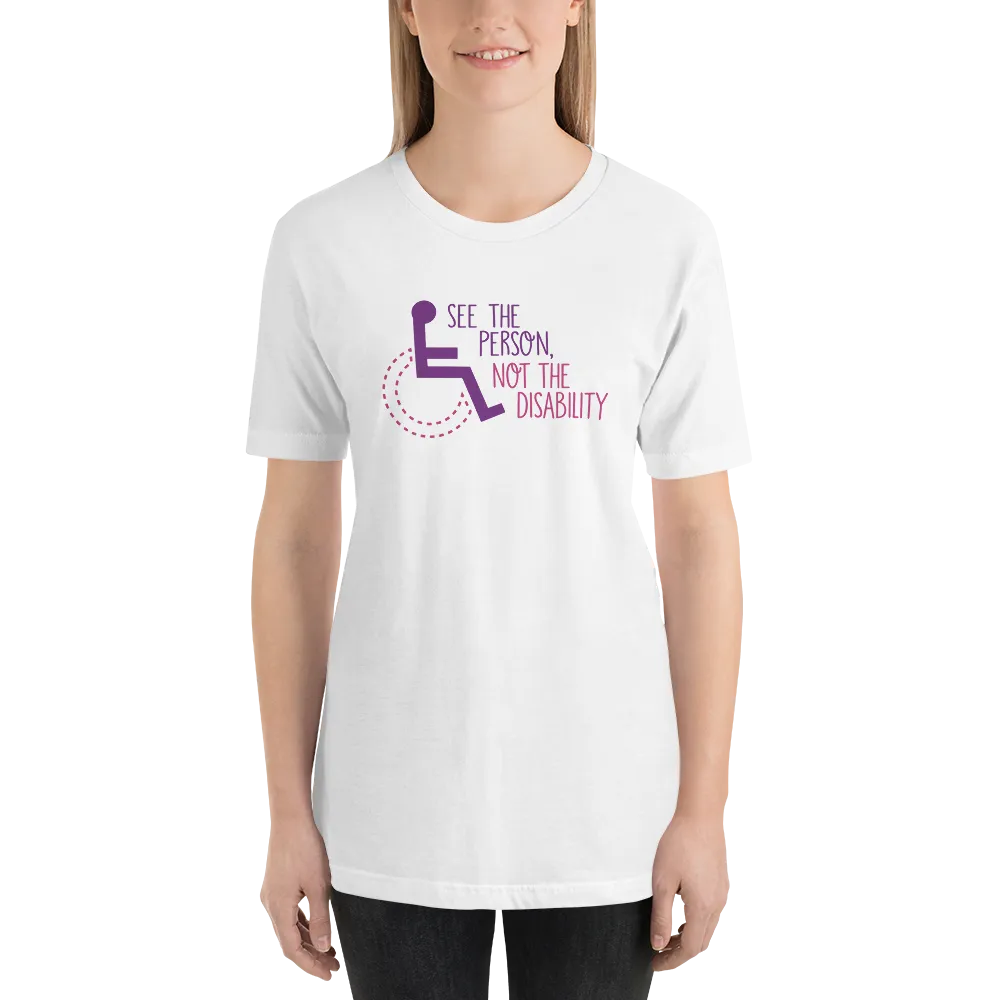 See the Person, Not the Disability (Women's Design, Light Color Shirts)