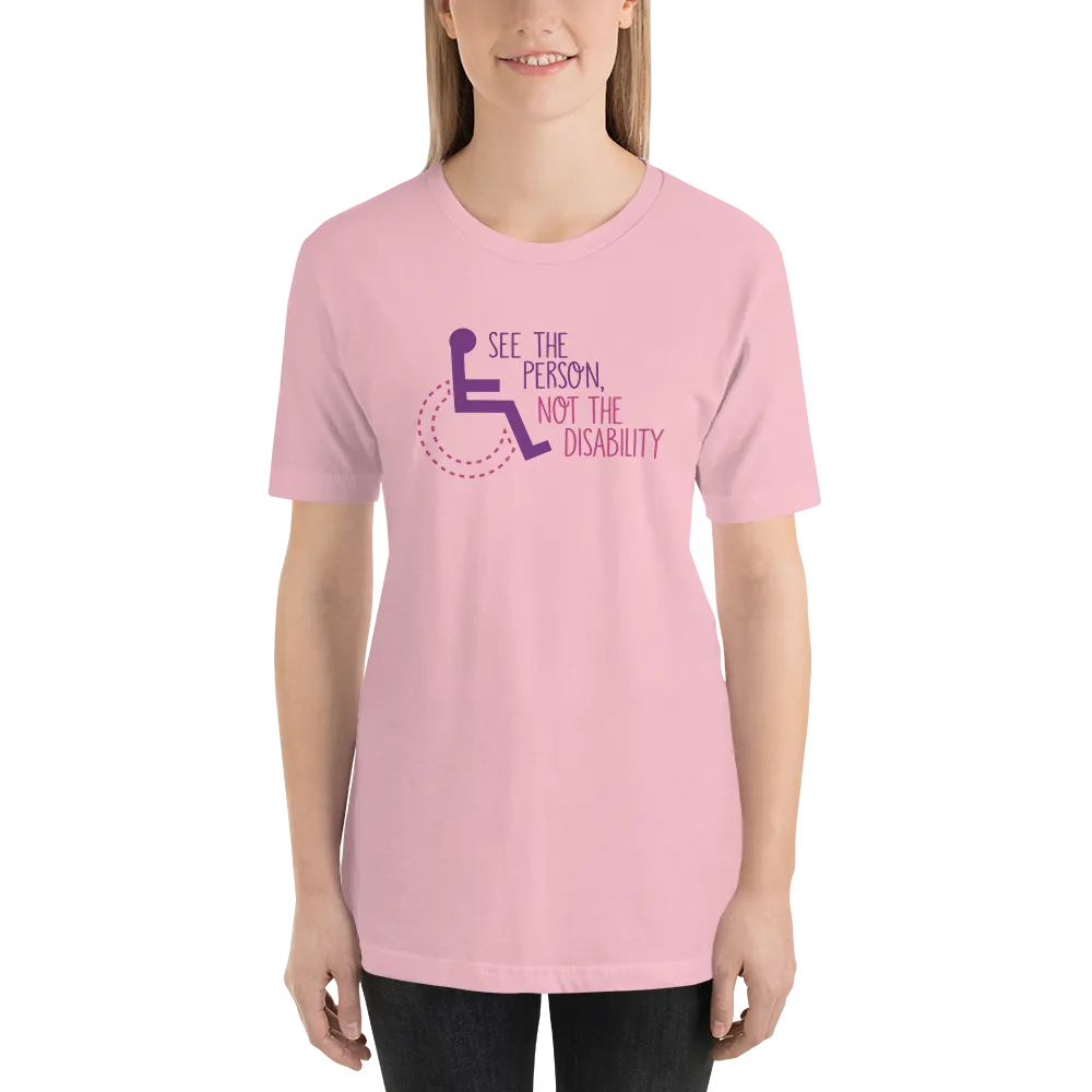 See the Person, Not the Disability (Women's Design, Light Color Shirts)