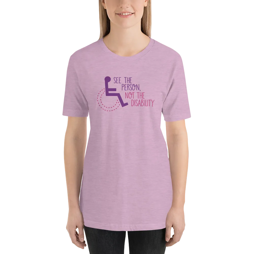 See the Person, Not the Disability (Women's Design, Light Color Shirts)