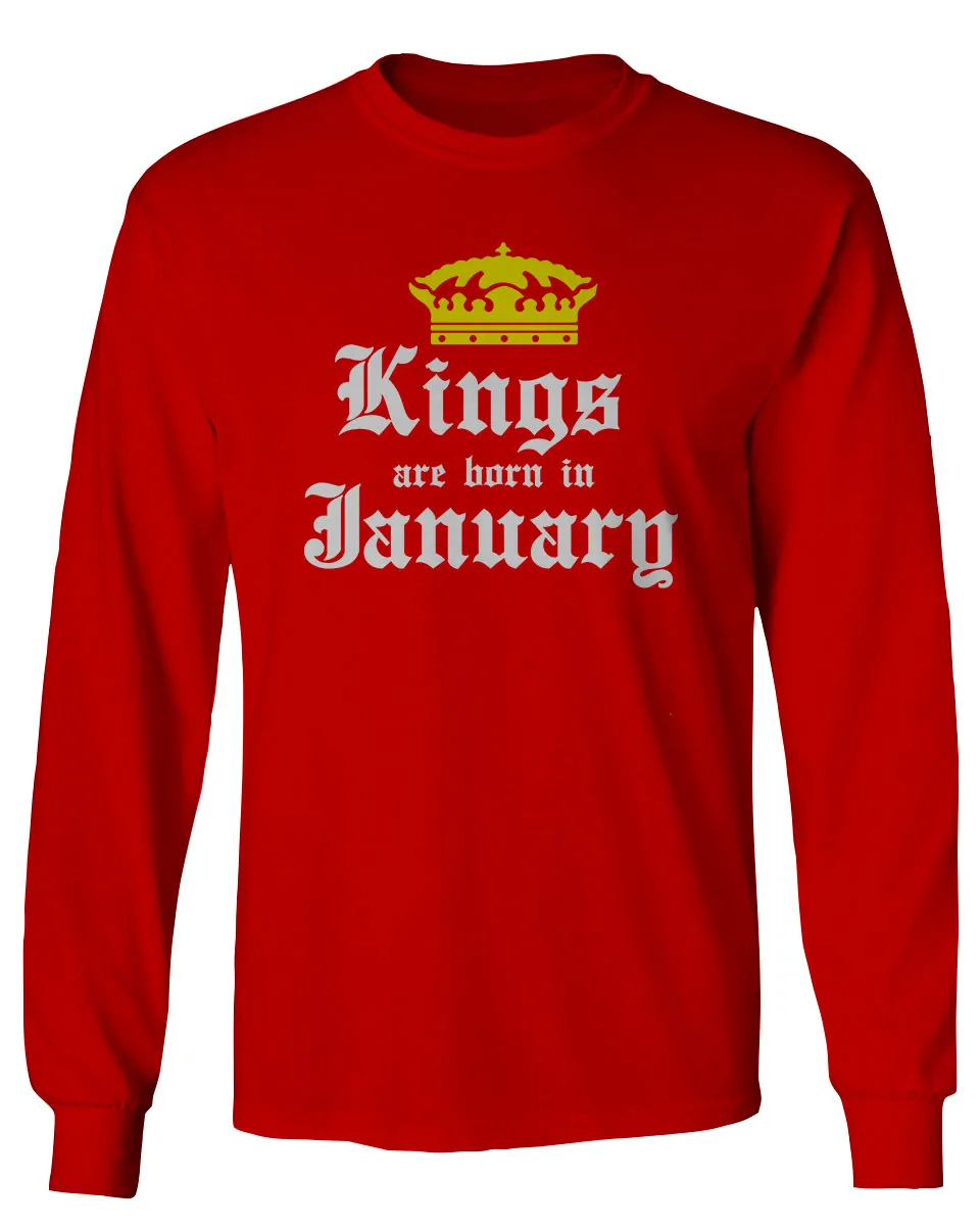 The Best Birthday Gift Kings are Born in January mens Long sleeve t shirt