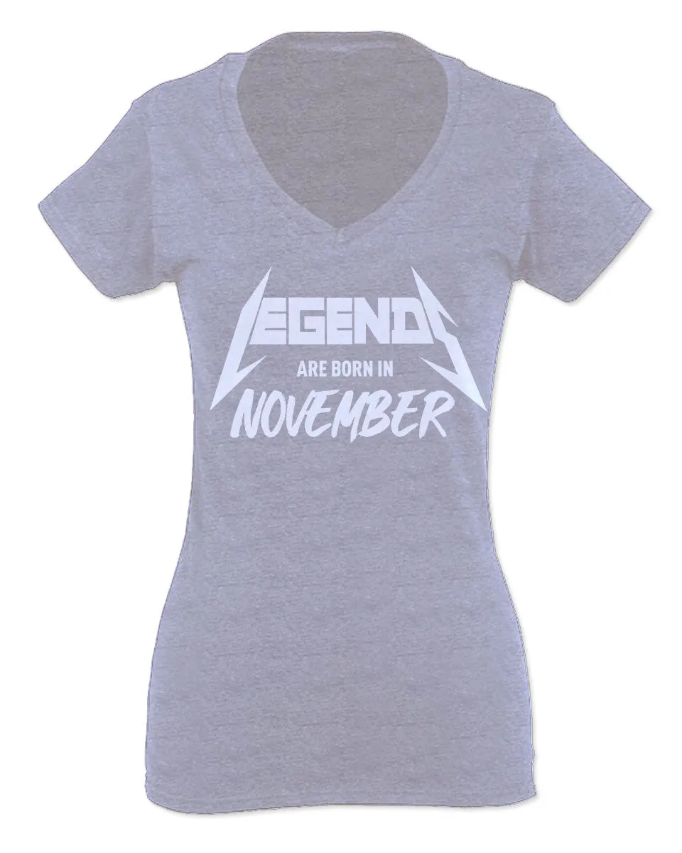 The Best Birthday Gift Legends are Born in November For Women V neck fitted T Shirt