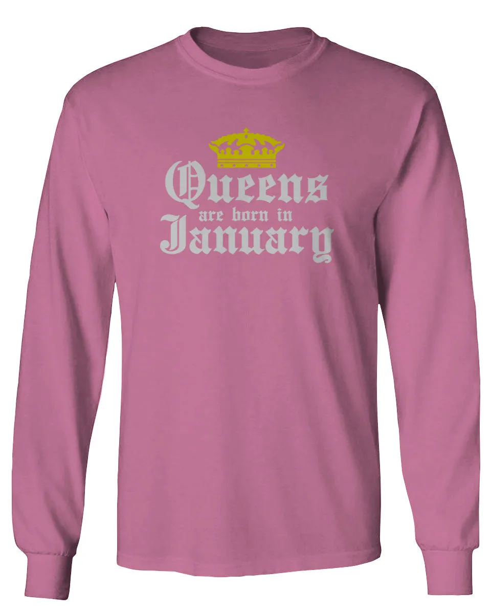 The Best Birthday Gift Queens are Born in January mens Long sleeve t shirt