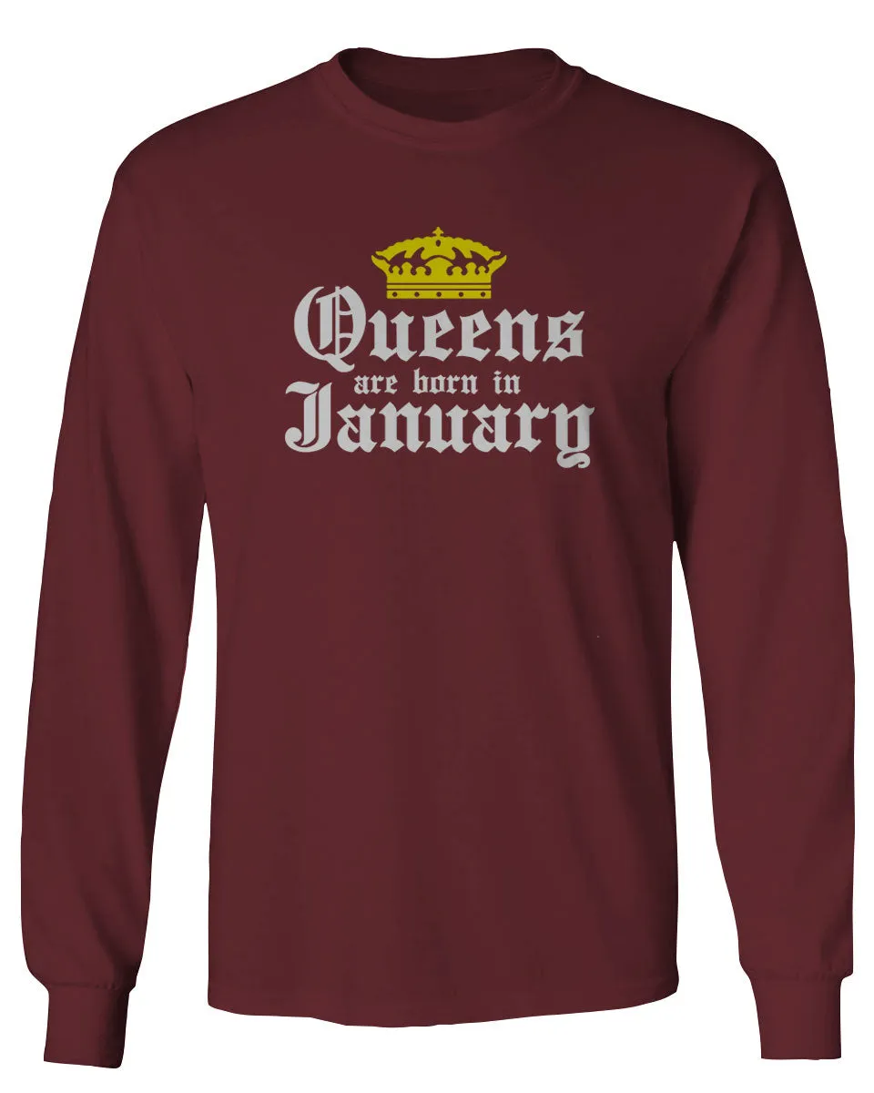 The Best Birthday Gift Queens are Born in January mens Long sleeve t shirt