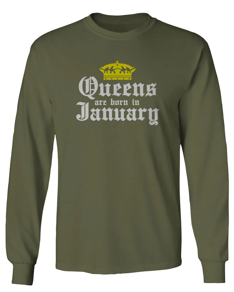 The Best Birthday Gift Queens are Born in January mens Long sleeve t shirt