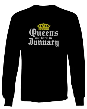 The Best Birthday Gift Queens are Born in January mens Long sleeve t shirt