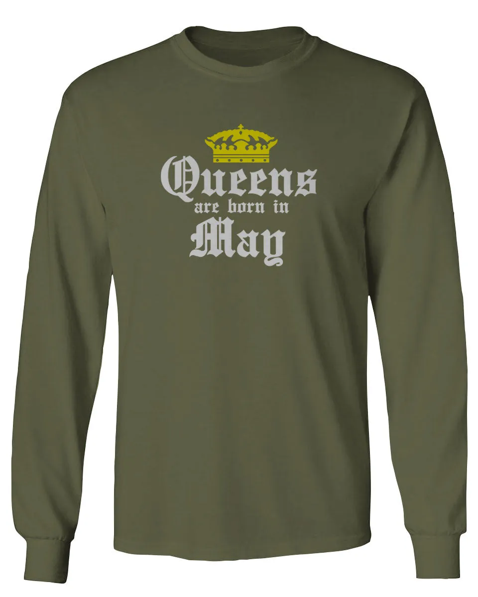 The Best Birthday Gift Queens are Born in May mens Long sleeve t shirt