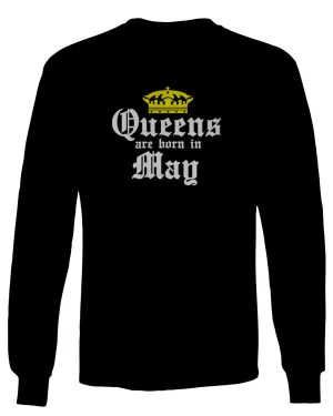 The Best Birthday Gift Queens are Born in May mens Long sleeve t shirt