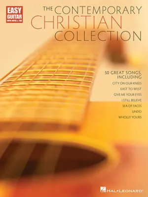 The Contemporary Christian Collection (Easy Guitar with Notes & Tab)