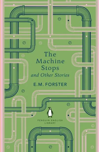 The machine stops and other stories