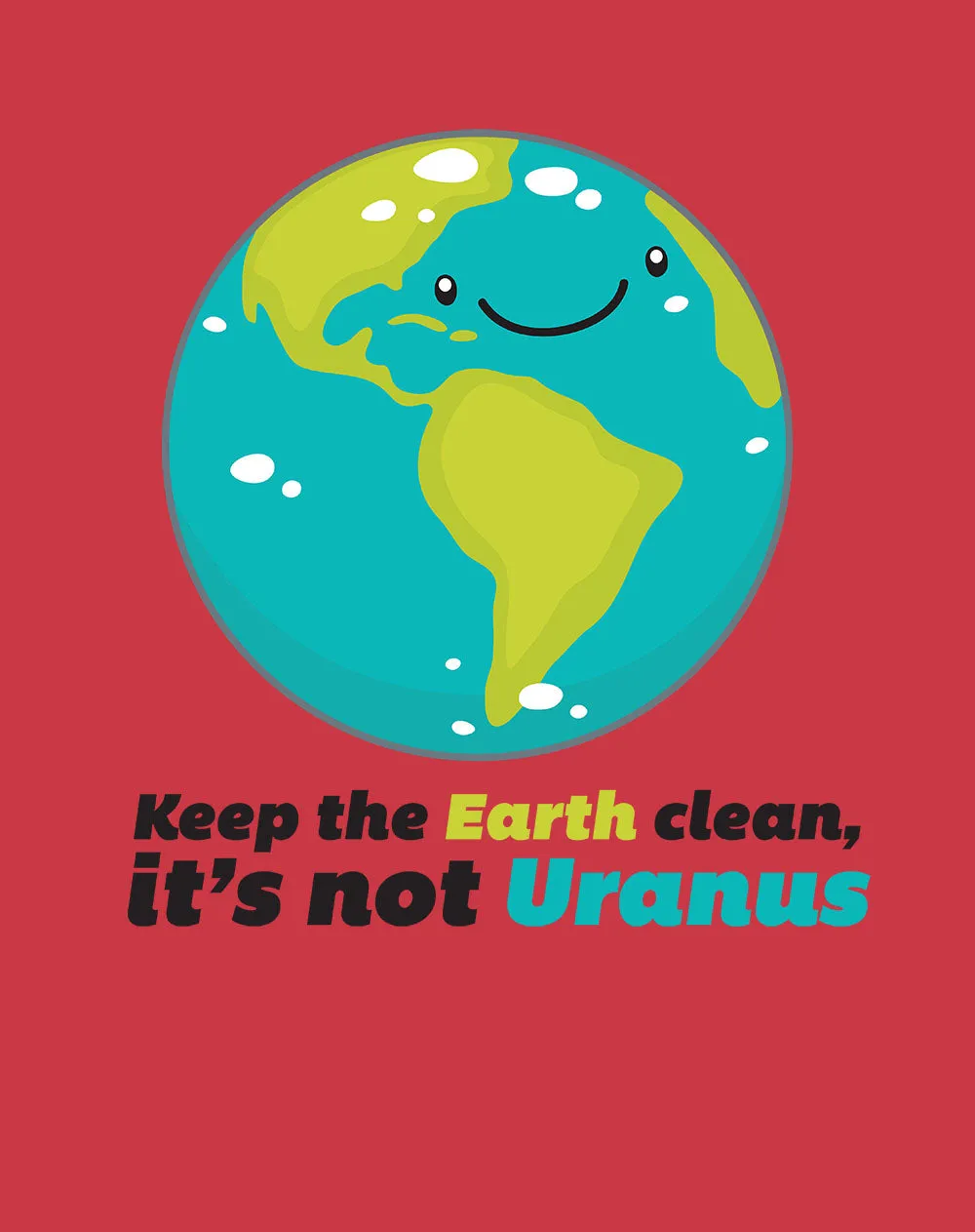 Weird Science Keep The Earth Clean It's Not Uranus Official Men's T-shirt (Red)