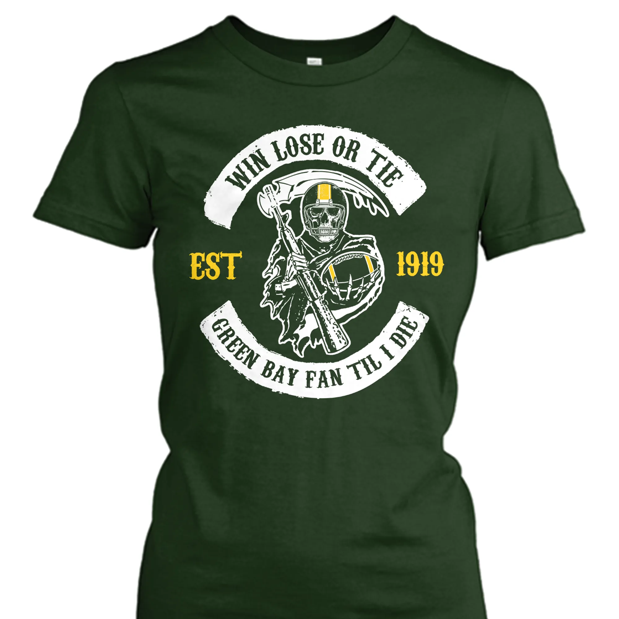 Win Lose or Tie Green Bay Fan 'Til I Die