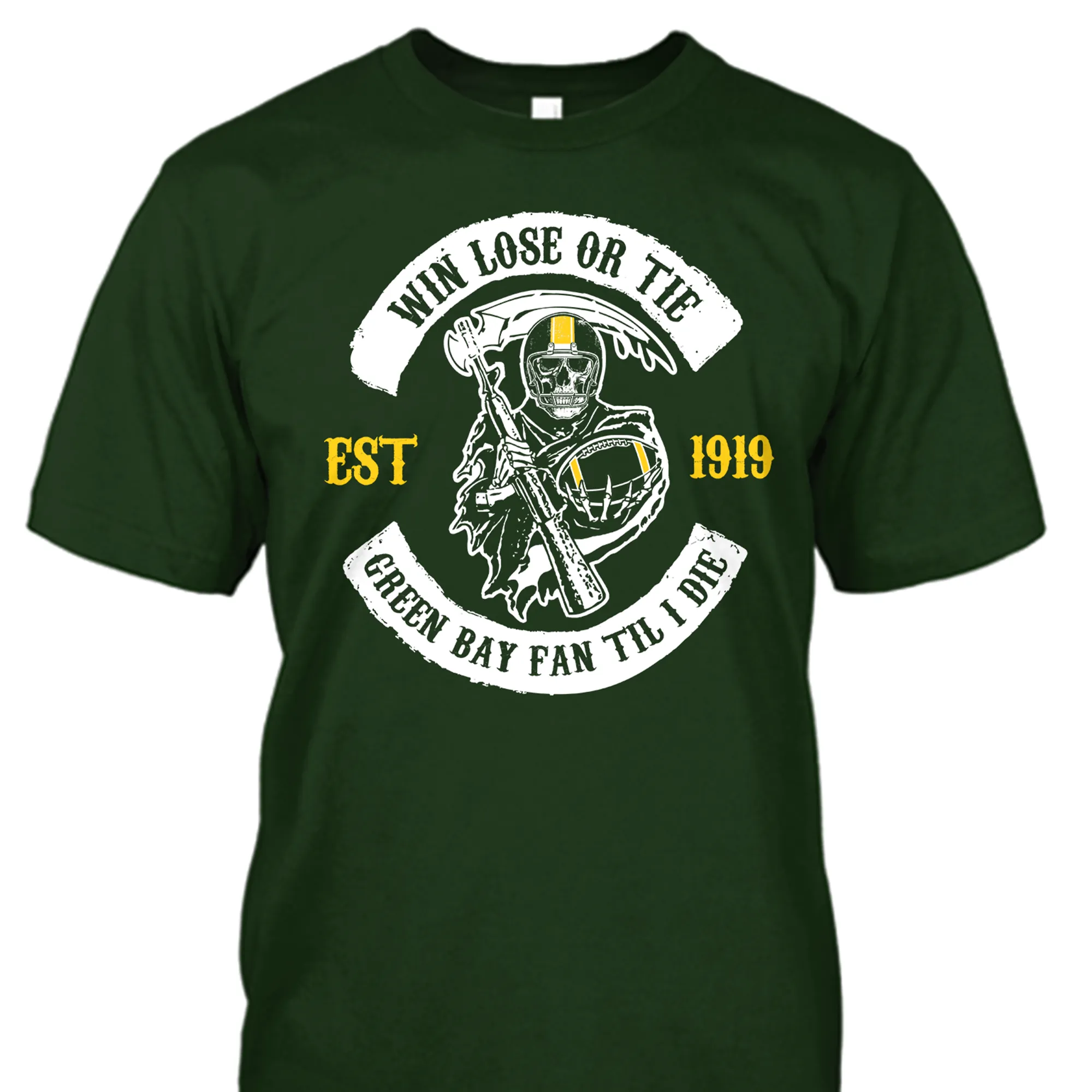 Win Lose or Tie Green Bay Fan 'Til I Die